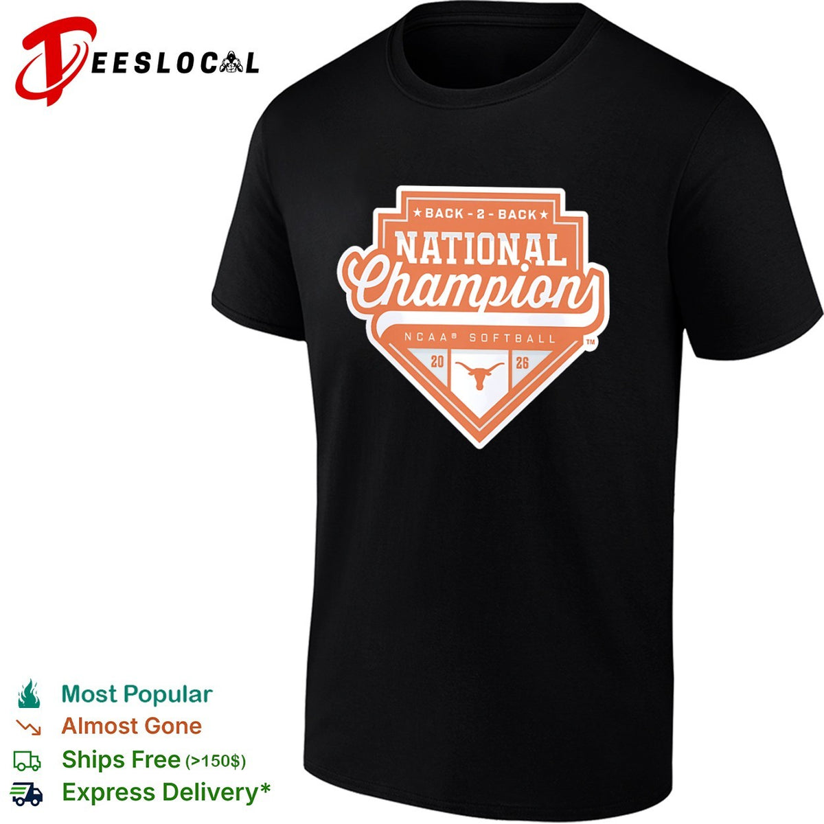 Back 2 Back National Champion Texas Longhorns NCAA Softball 2026 shirt