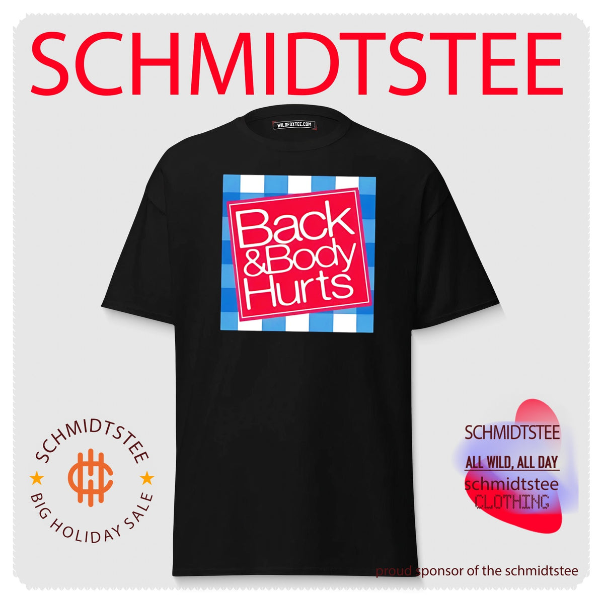 Back and body hurts parody graphic shirt