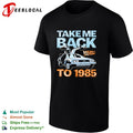 Back to the Future DeLorean Time Machine Take Me Back to 1985 Movie Logo shirt