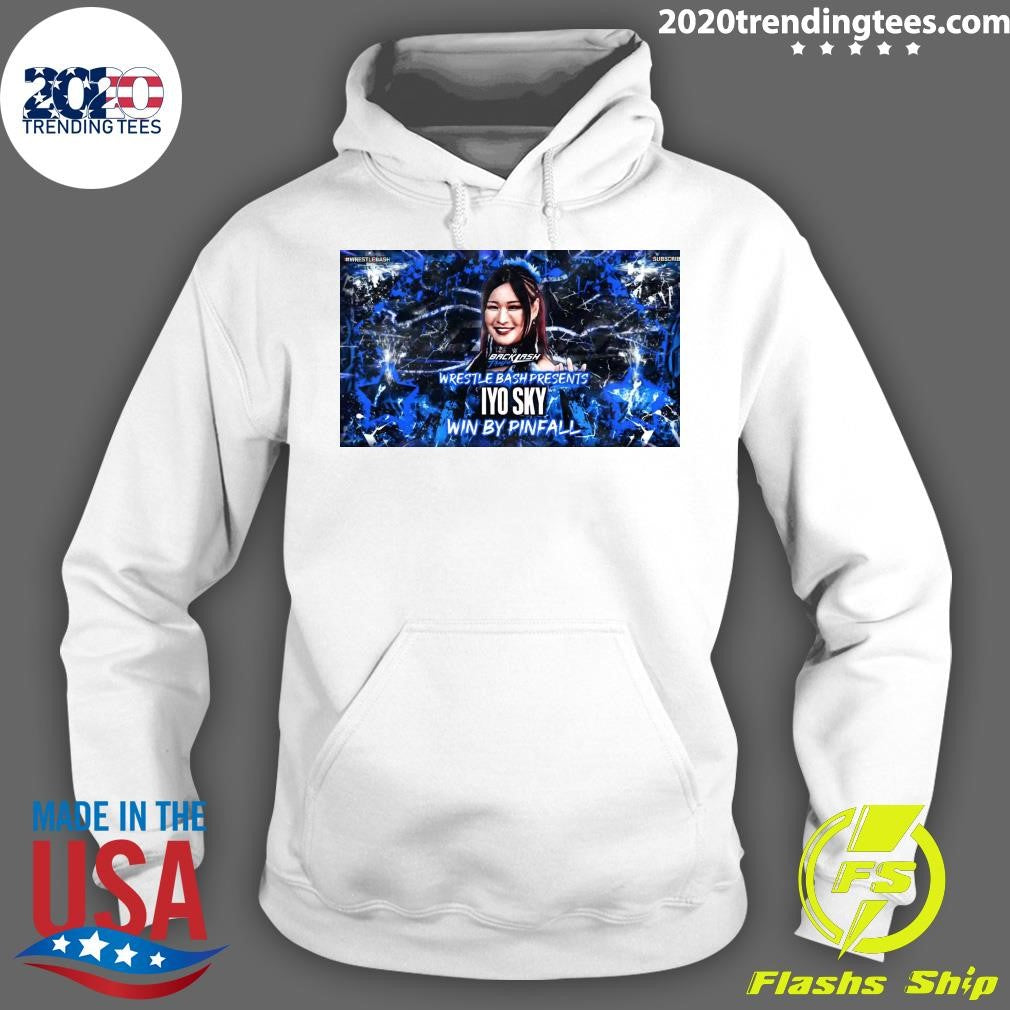 Backlash Tampa Wrestle Bash Presents Iyo Sky Win By Pinfall Shirt