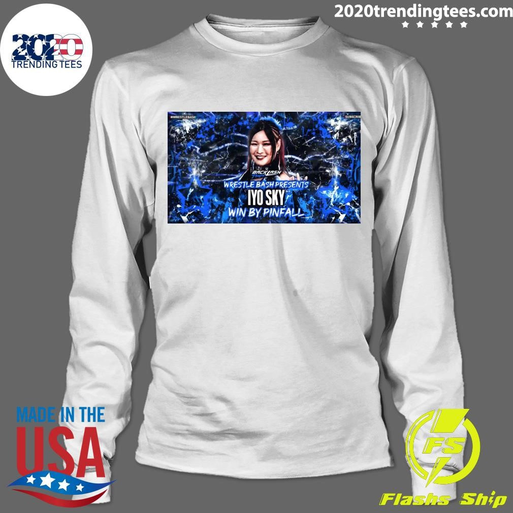Backlash Tampa Wrestle Bash Presents Iyo Sky Win By Pinfall Shirt