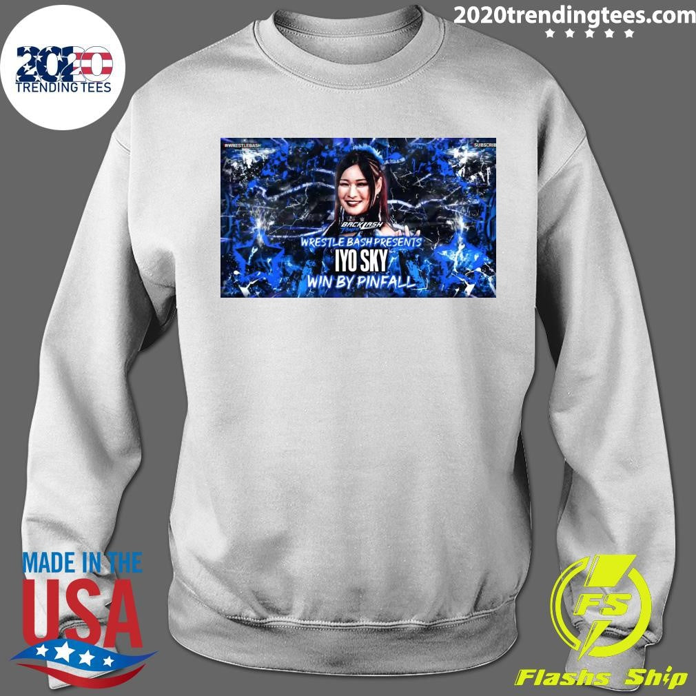 Backlash Tampa Wrestle Bash Presents Iyo Sky Win By Pinfall Shirt