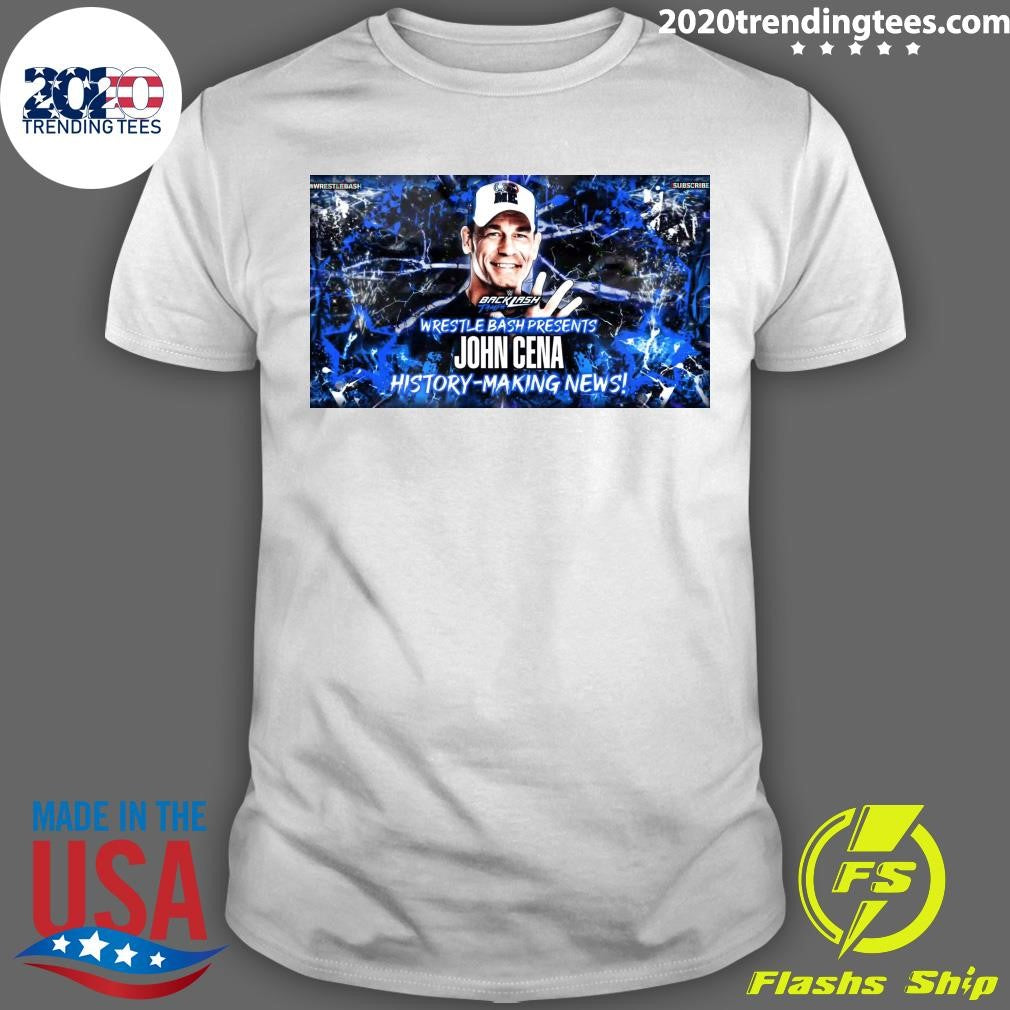 Backlash Tampa Wrestle Bash Presents John Cena History-Making News Shirt
