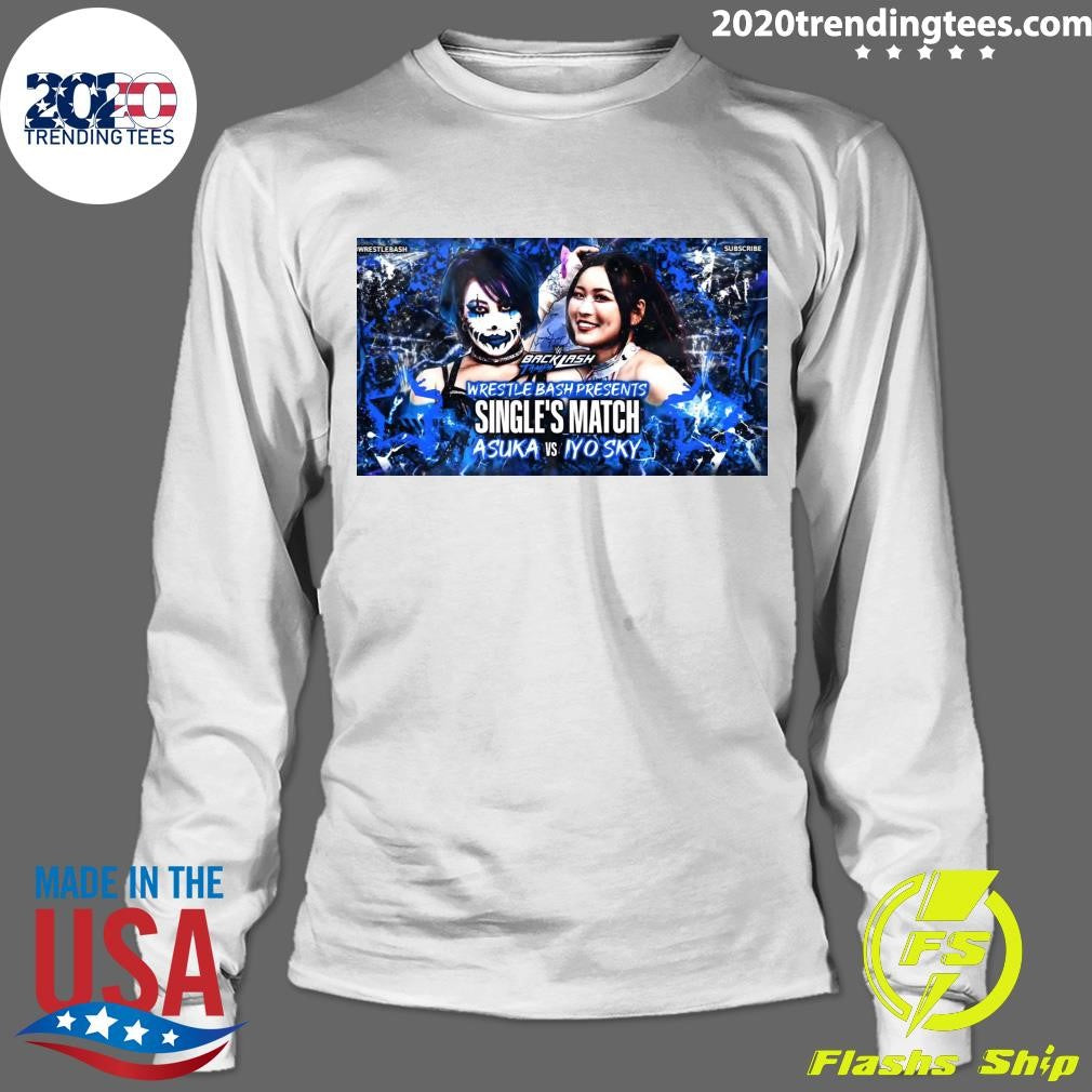 Backlash Tampa Wrestle Bash Presents Single’s Match Asuka Vs Iyo Sky Shirt