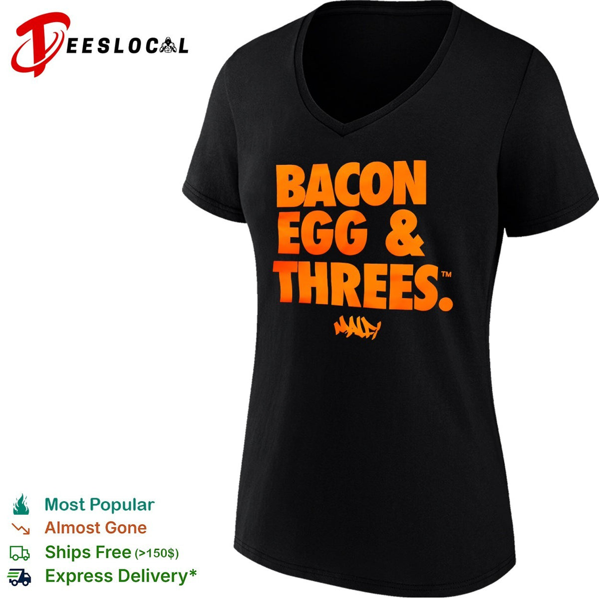 Bacon Egg and Threes shirt