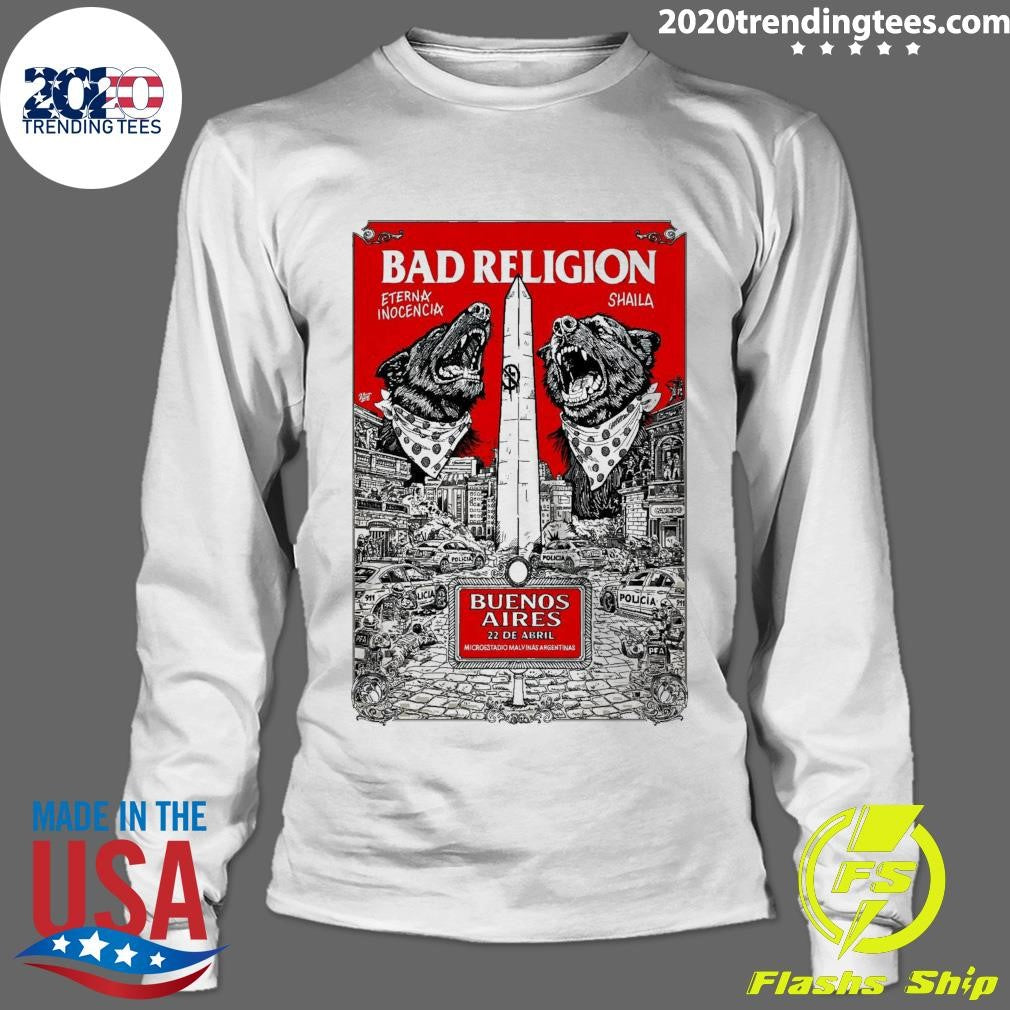 Bad Religion Apr 22 2026 Microstage Malvinas Argentinas In Buenos Aires Argentina Shirt