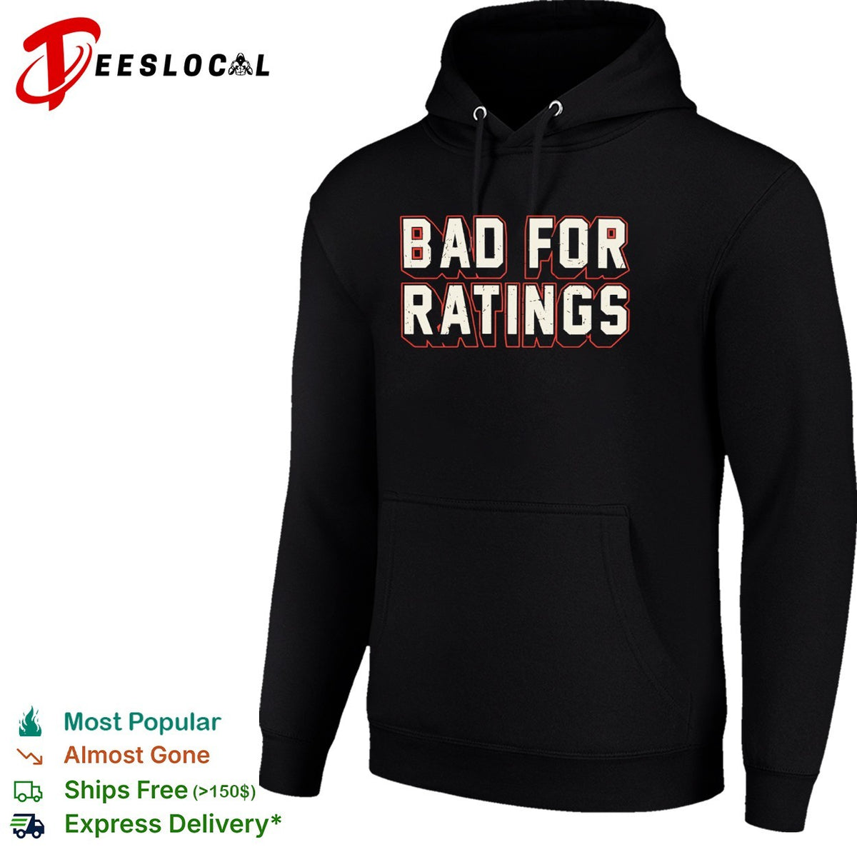 Bad for ratings typography shirt