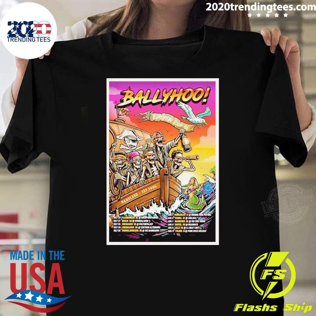 Ballyhoo Rocks European Tour 2026 Maryland EST.1995 Shirt