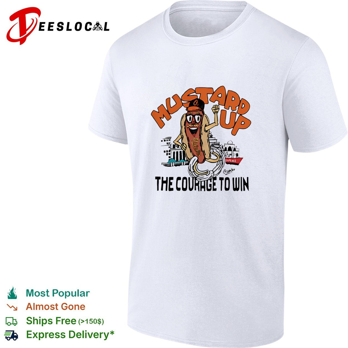 Baltimore Orioles mustard up the courage to win hot dog mascot shirt