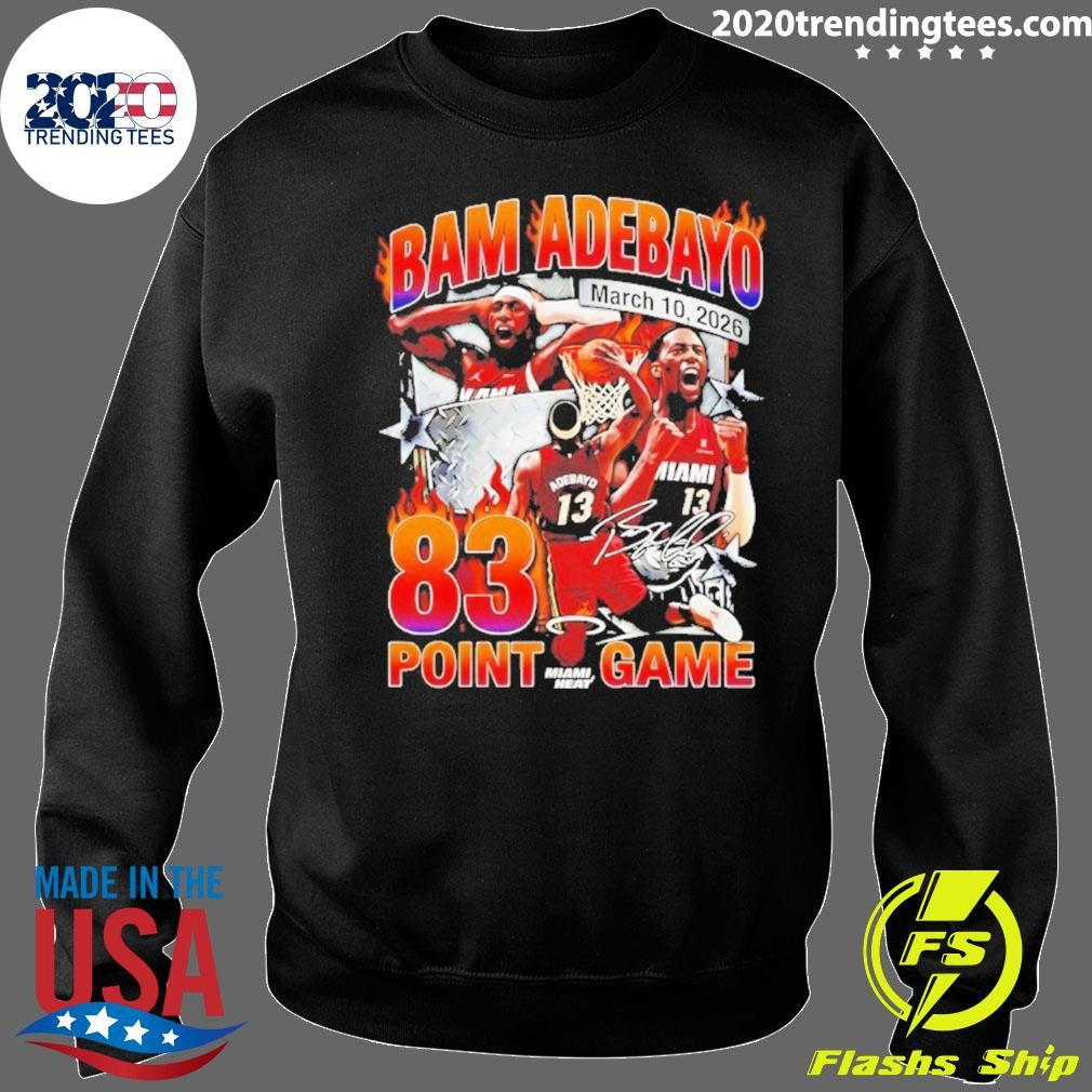 Bam Adebayo March 10th 2026 83 Point Game Miami Heat Signature Shirt