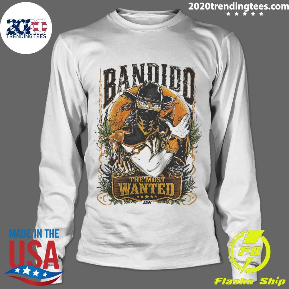 Bandido The Most Wanted El Más Buscado Shirt