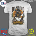 Bandido The Most Wanted El Más Buscado Shirt