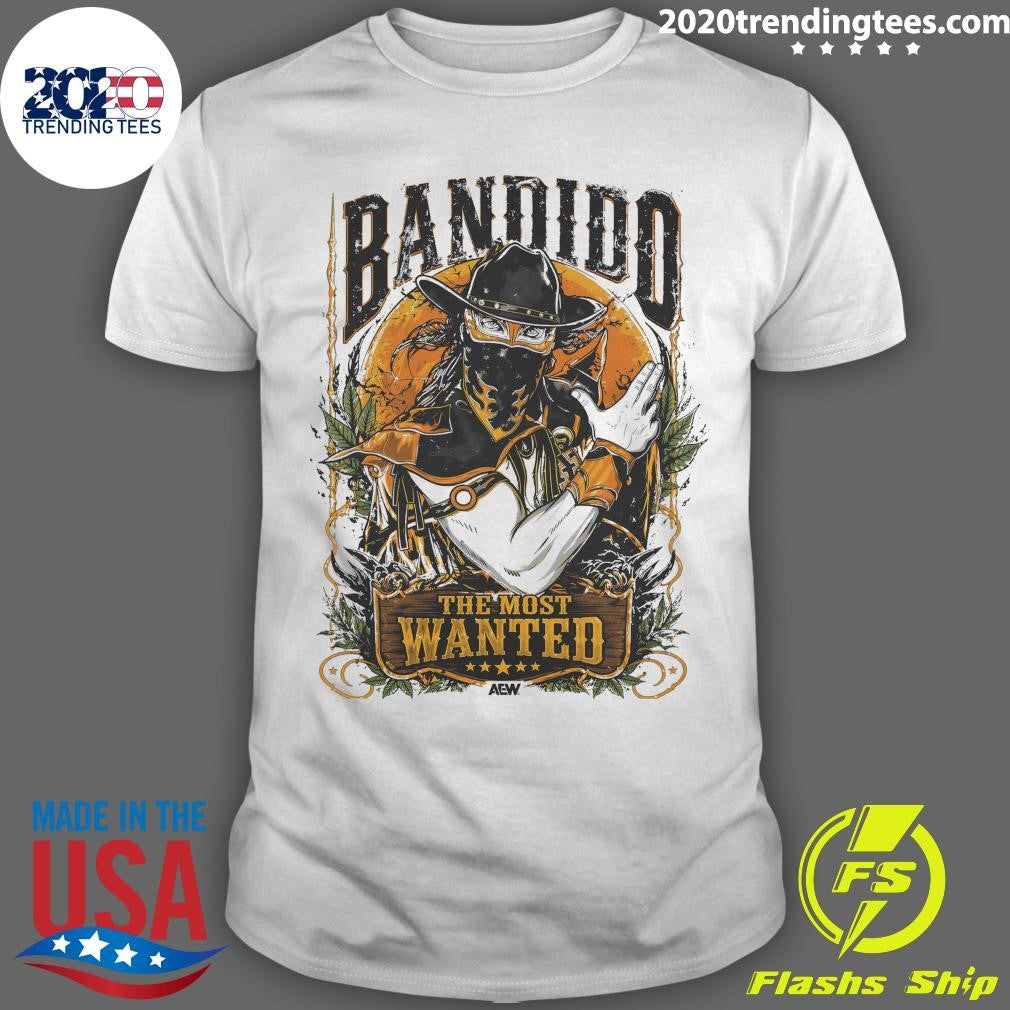 Bandido The Most Wanted El Más Buscado Shirt