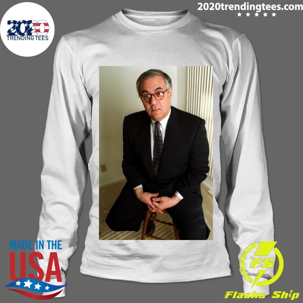 Barney Frank, Gay Pioneer and Liberal Stalwart in Congress, Dies at 86 Shirt