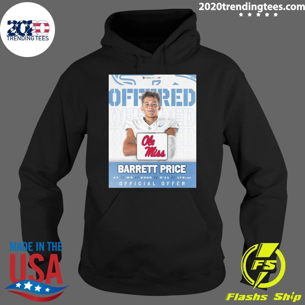 Barrett Price Blessed and Grateful to receive an offer from Ole Miss Shirt