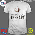 Baseball Is My Therapy Find Your Field Logo Shirt