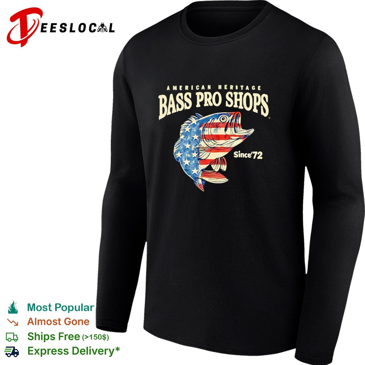 Bass Pro Shops American Heritage Since 1972 shirt
