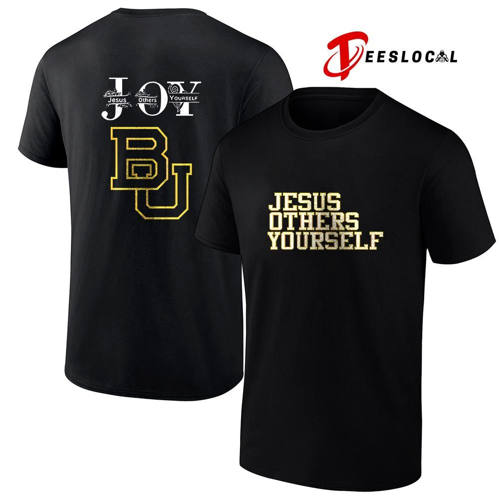 Baylor Bears JOY Jesus others yourself shirt