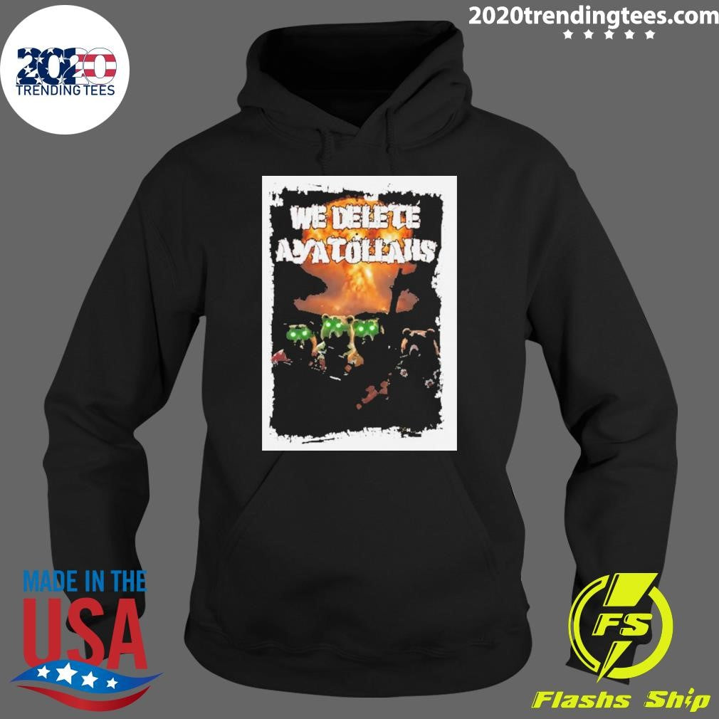 Bears We Delete Ayatollahs Graphic Shirt