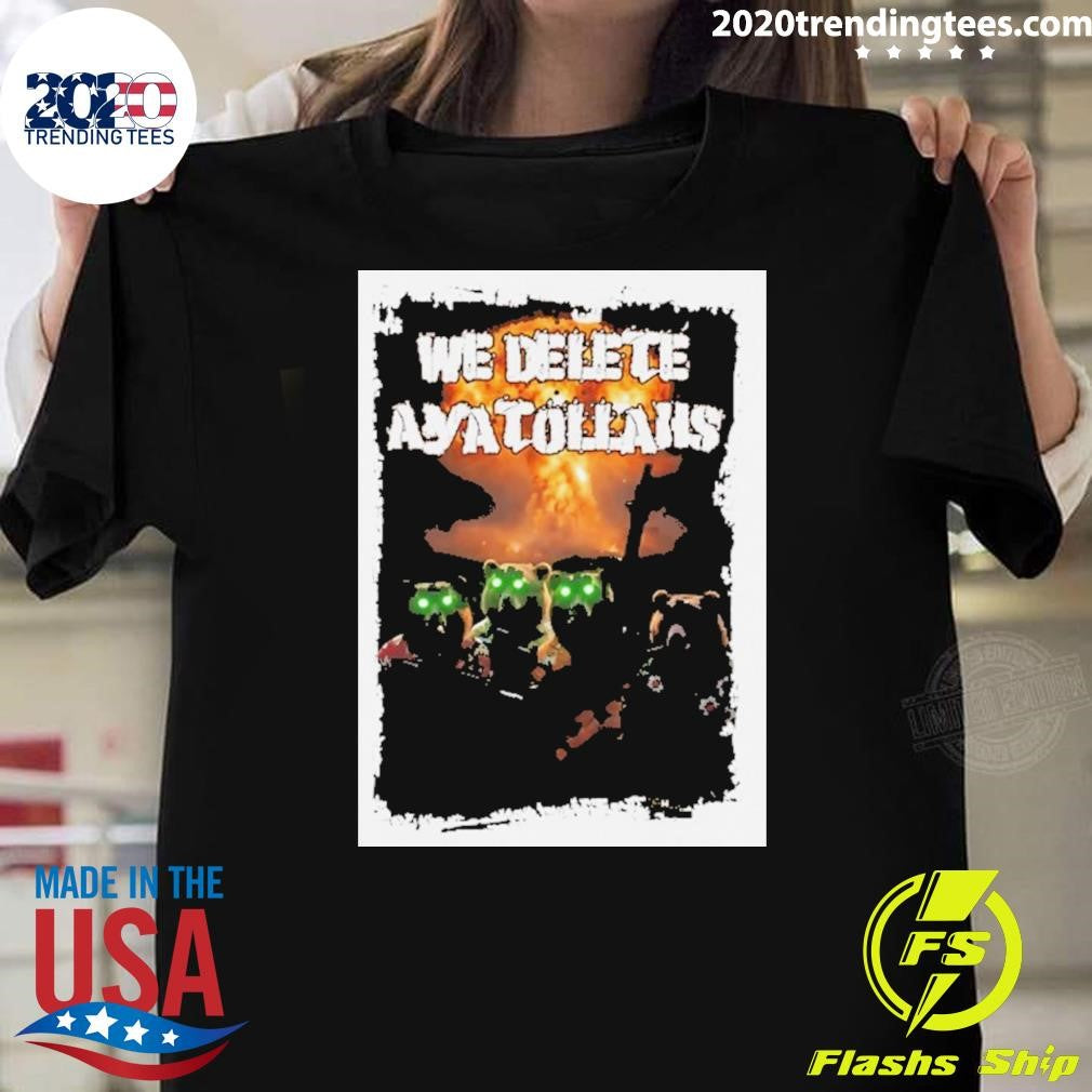Bears We Delete Ayatollahs Graphic Shirt