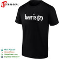 Beer is gay funny slogan parody text minimalist shirt