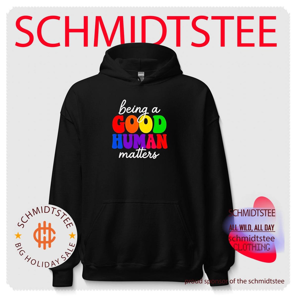 Being a good human matters rainbow text shirt