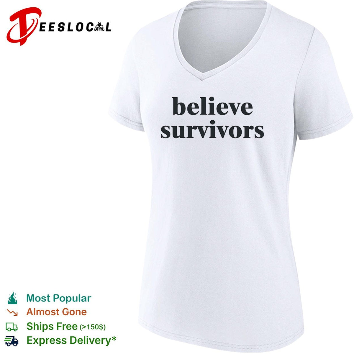 Believe Survivors shirt