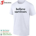 Believe Survivors shirt
