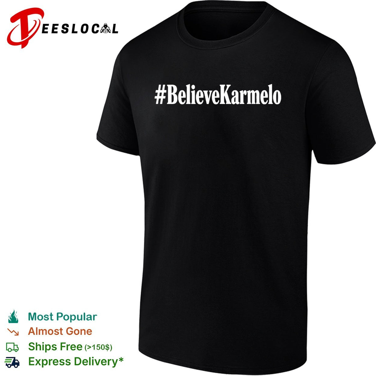 BelieveKarmelo hashtag shirt