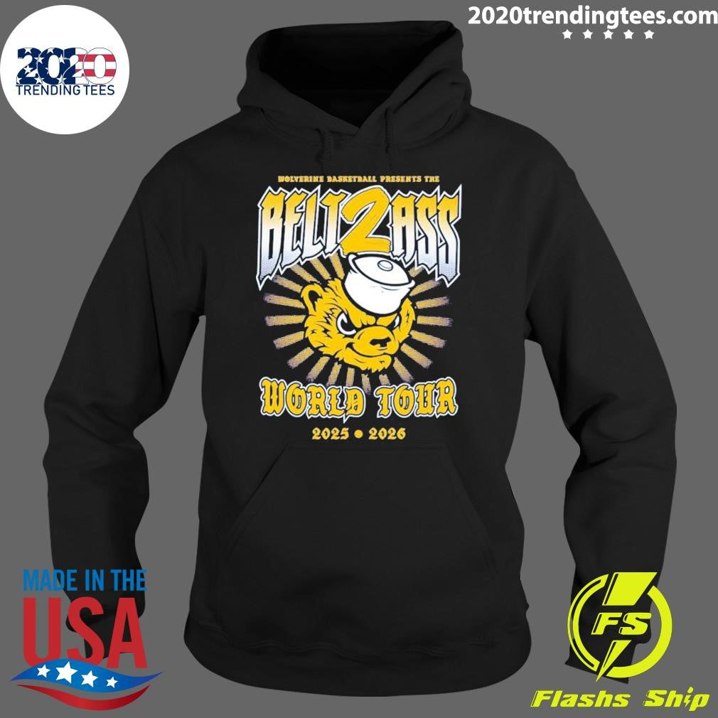 Belt To Ass World Tour 2025 2026 Michigan Wolverines Men’s Basketball Presents The Belt2ass Shirt