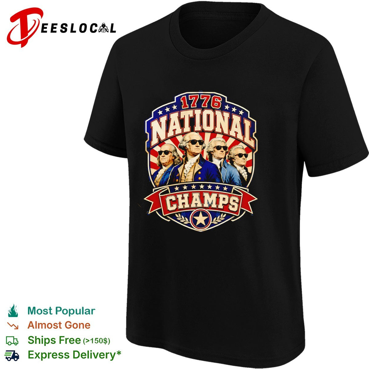 Benjamin Franklin George Washington Thomas Jefferson 1776 National Champs shirt