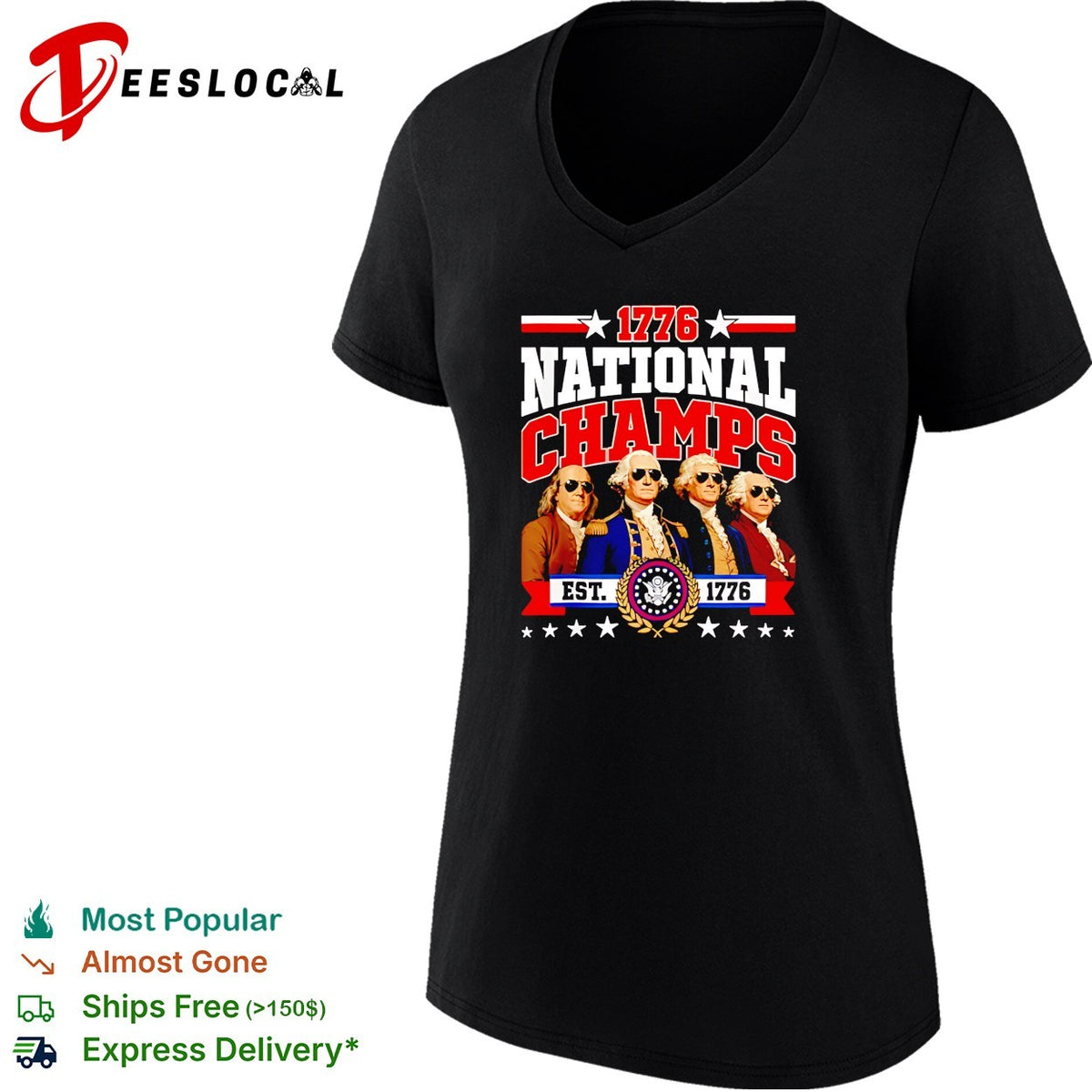 Benjamin Franklin George Washington Thomas Jefferson 1776 National Champs est shirt