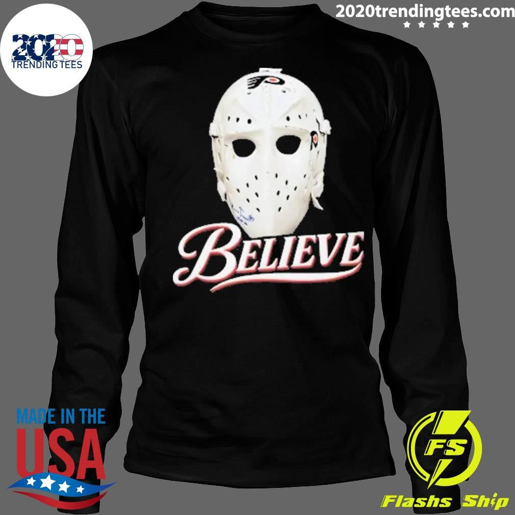 Bernie Parent Ice Hockey Mask Believe Shirt