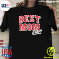 Mom Evah Home Team Shirt