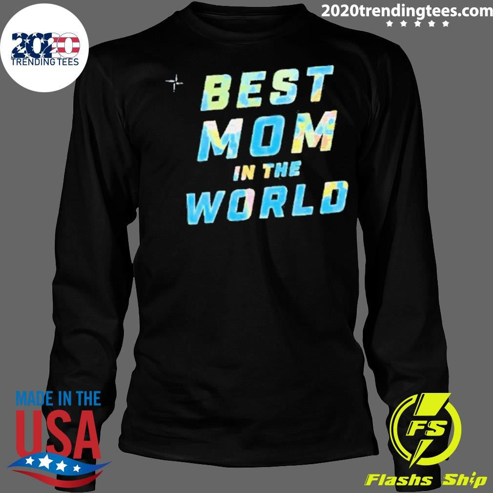 Mom In The World Shirt