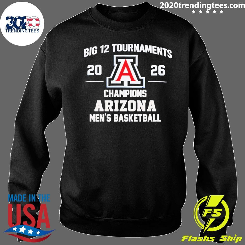 Big 12 Tournaments 2026 Champions Arizona Wildcats Men’s Basketball Shirt