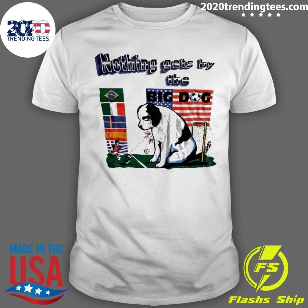 Big Dog Nothing Gets By The Football Shirt