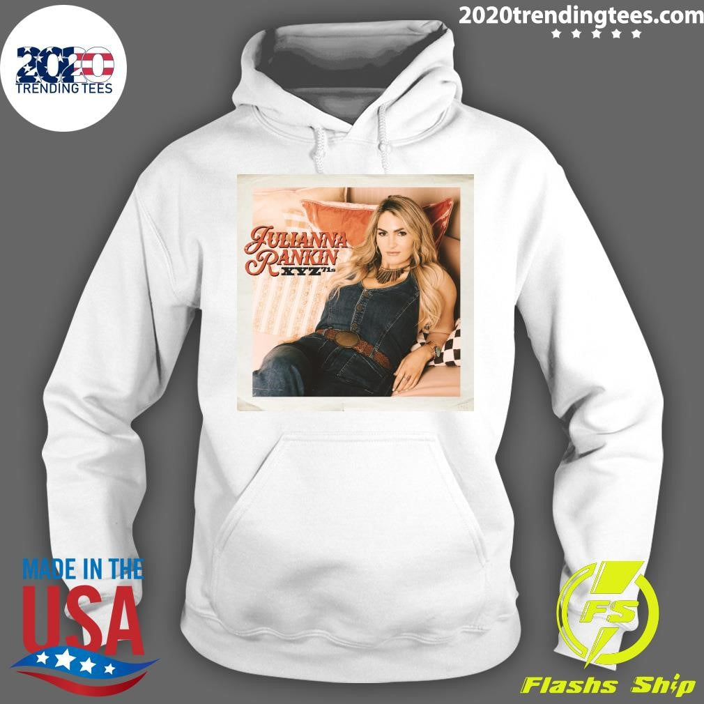Big Loud Texas Songstress Julianna Rankin Delivers Clever XYZ71s Shirt