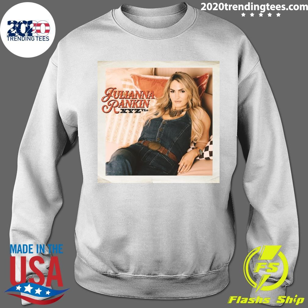 Big Loud Texas Songstress Julianna Rankin Delivers Clever XYZ71s Shirt