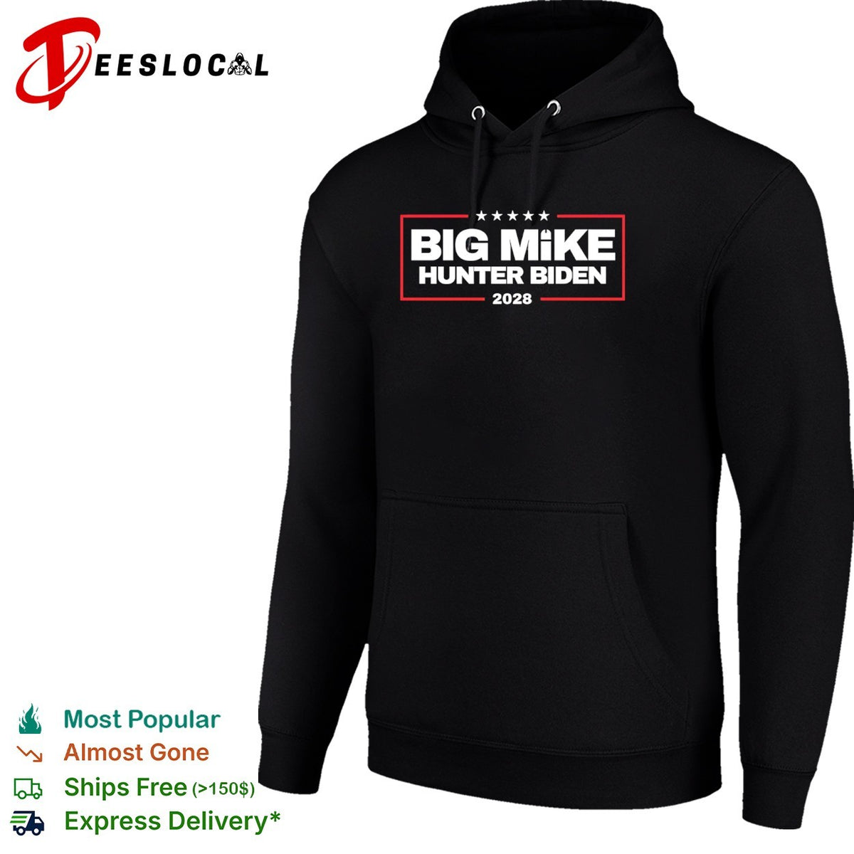 Big Mike Hunter Biden 2028 Political Shirt