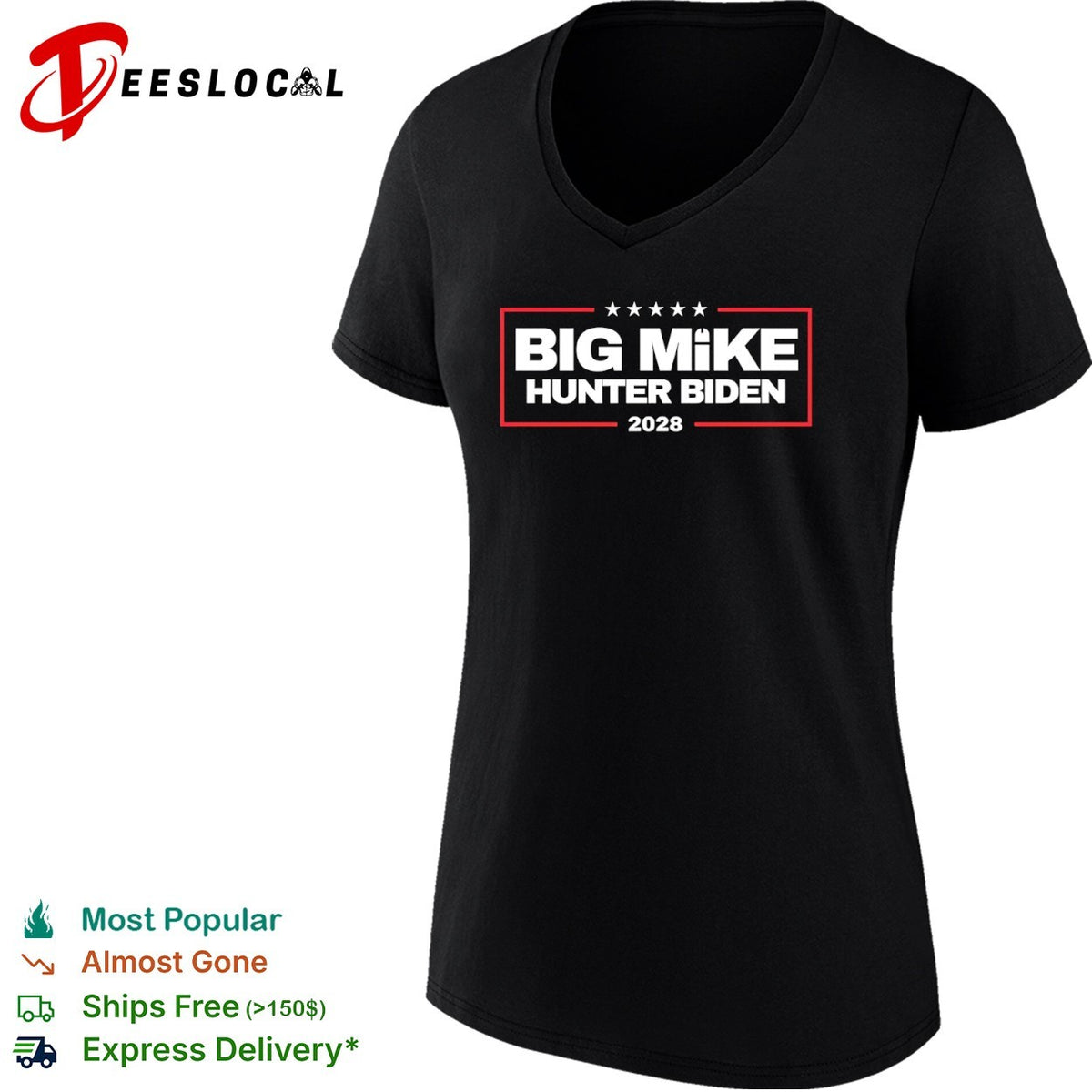 Big Mike Hunter Biden 2028 Political Shirt