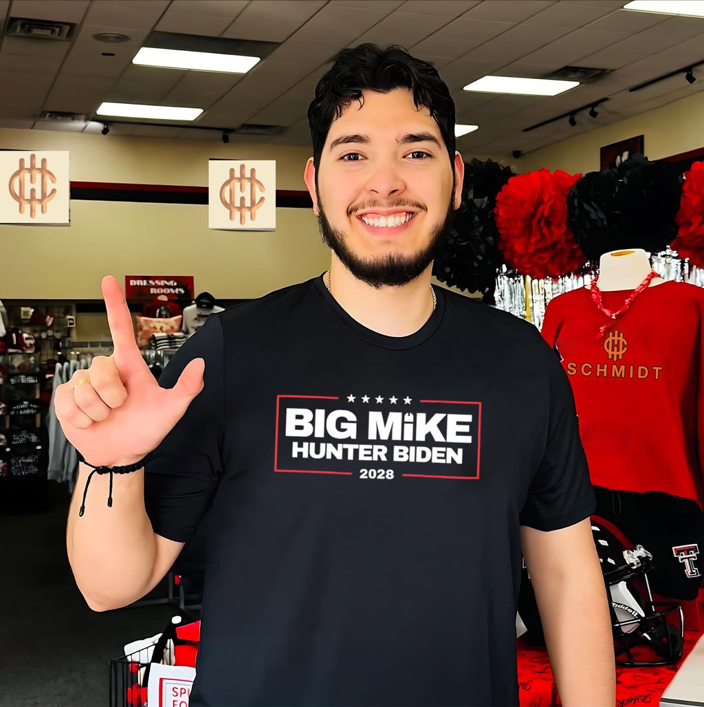 Big Mike Hunter Biden 2028 political satire shirt