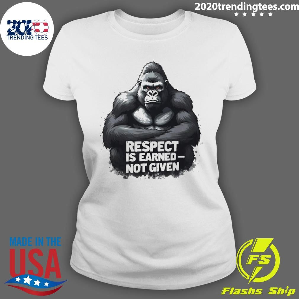 Bigfoot Respect Is Earned Not Given Graphic Shirt