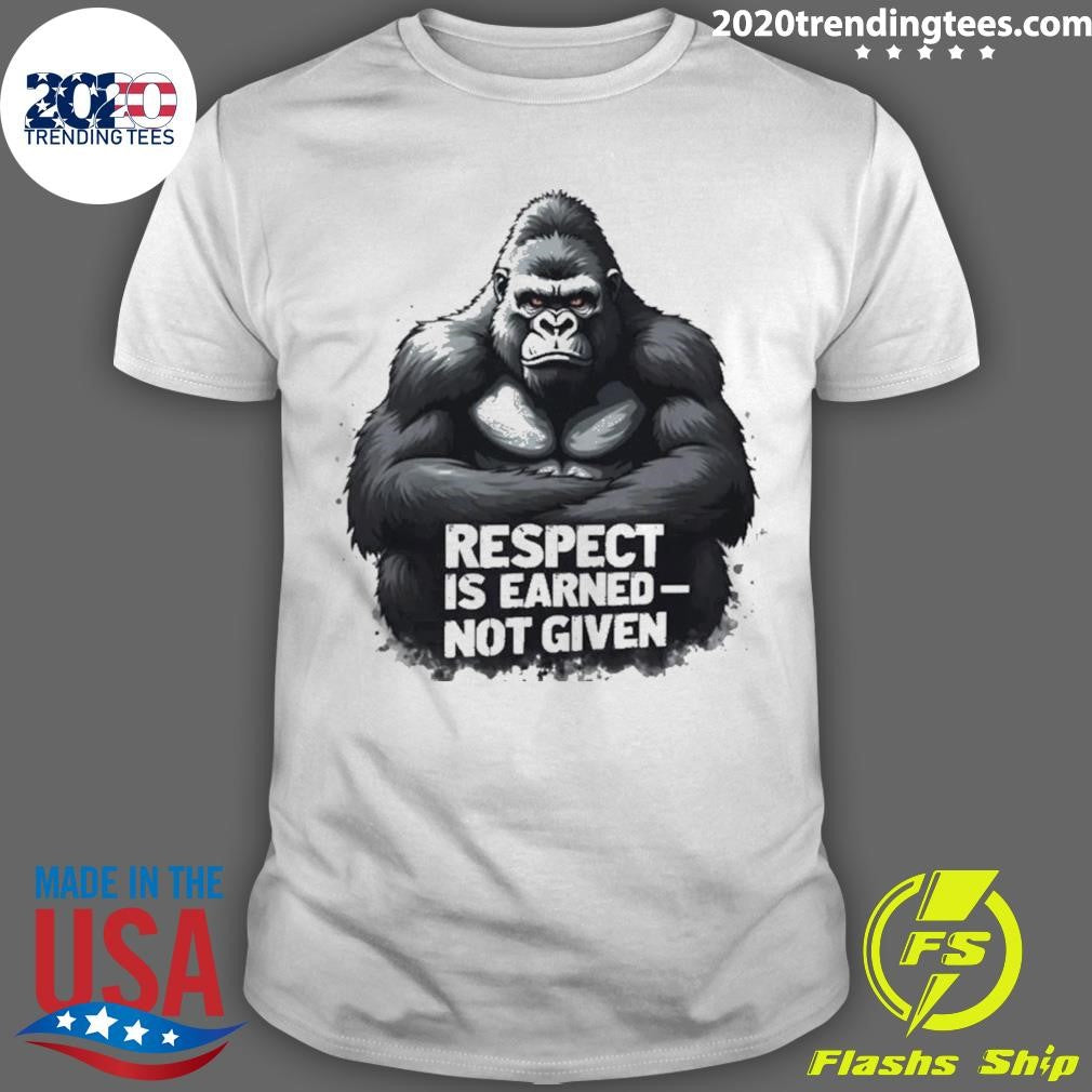 Bigfoot Respect Is Earned Not Given Graphic Shirt
