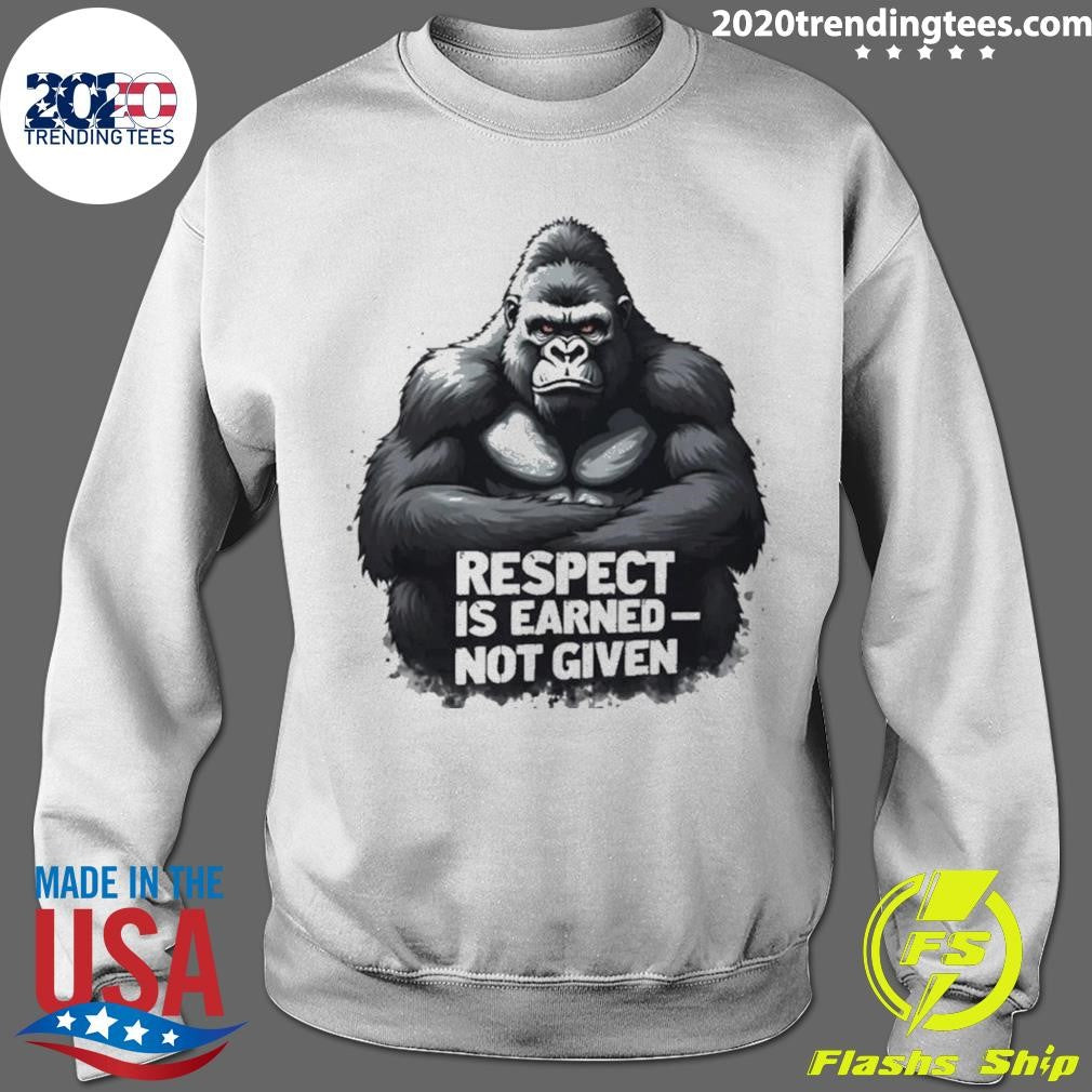 Bigfoot Respect Is Earned Not Given Graphic Shirt