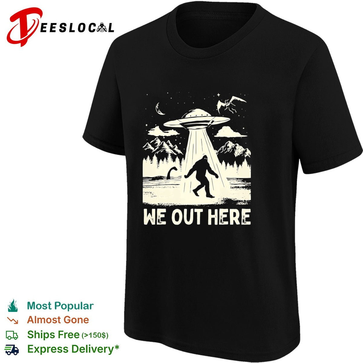Bigfoot UFO we out here shirt