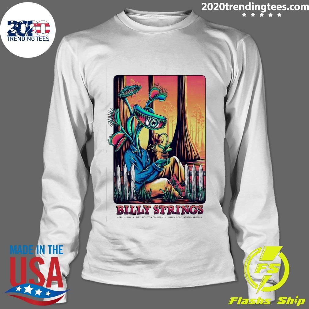 Billy Strings April 14 2026 First Horizon Coliseum In Greensboro NC Shirt
