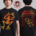Billy Strings Fall 2025 Tour North American Merch When In Doubt Tee with Dates Frogs Art Two Sided T-Shirt
