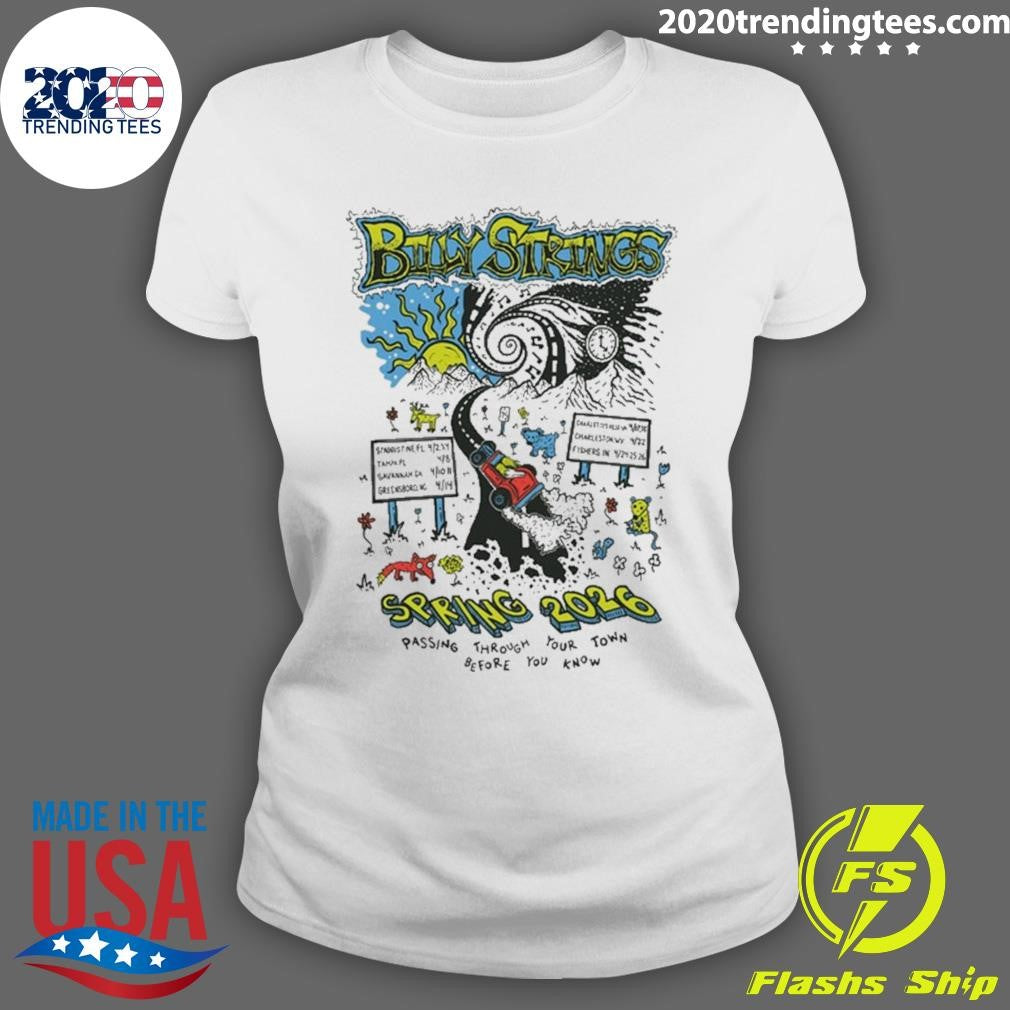 Billy Strings Highway Hypnosis Spring 2026 Passing Through Your Town Before You Know Shirt