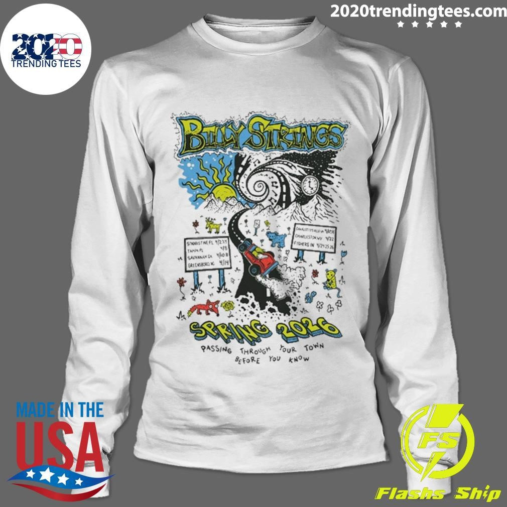 Billy Strings Highway Hypnosis Spring 2026 Passing Through Your Town Before You Know Shirt